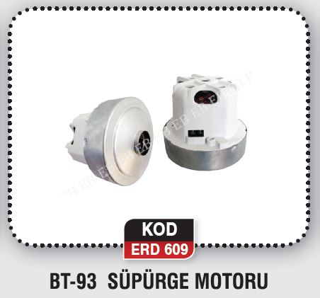 BT-93 SÜPÜRGE MOTORU ERD 609